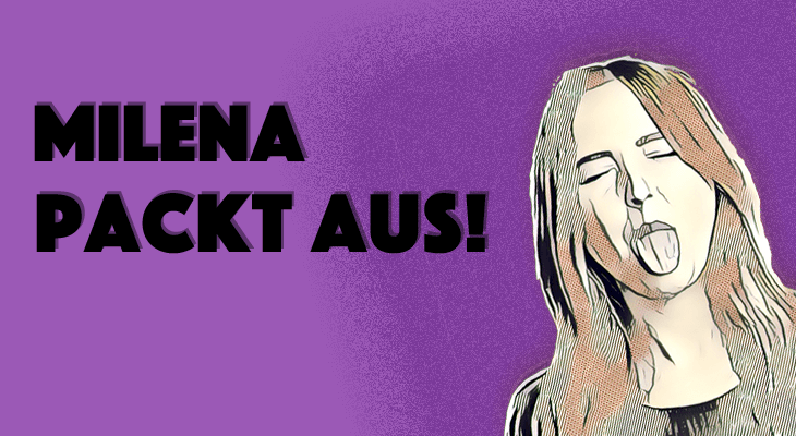 Milena packt aus (Teil 19)