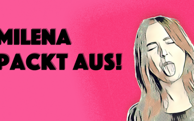 Milena packt aus (Teil 17)