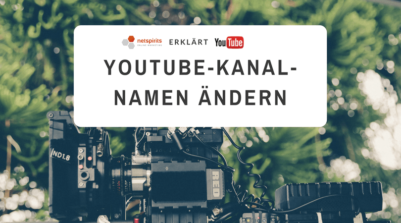 YouTube Kanalnamen ändern – so geht´s