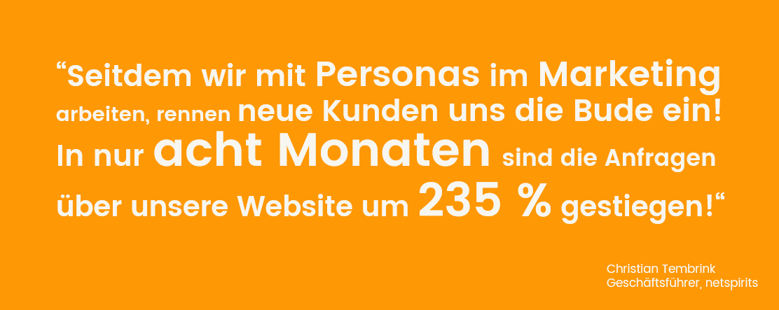 Seine Kunden kennen und ihnen das liefern, was sie brauchen, ist die Basis der Persona-Methode Ergebnisse der Anwendung der Persona-Methode