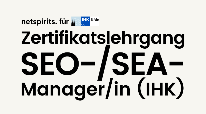 Ausbildung zum IHK-zertifizierten SEO-/SEA-Manager mit Christian Tembrink