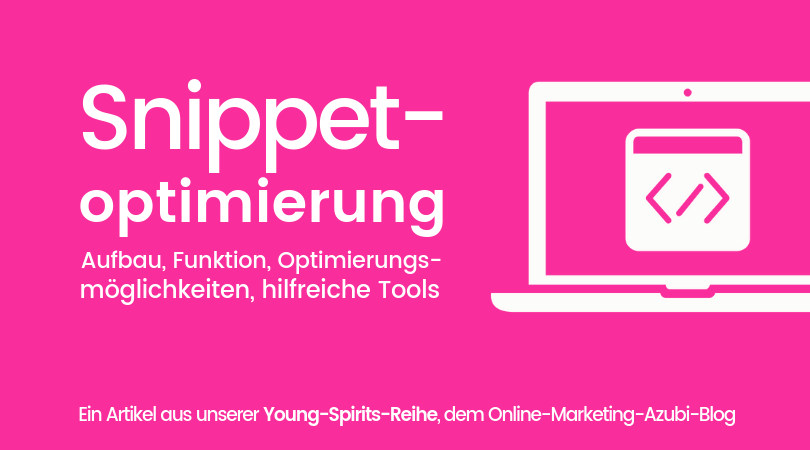 So funktioniert die Snippet-Optimierung
