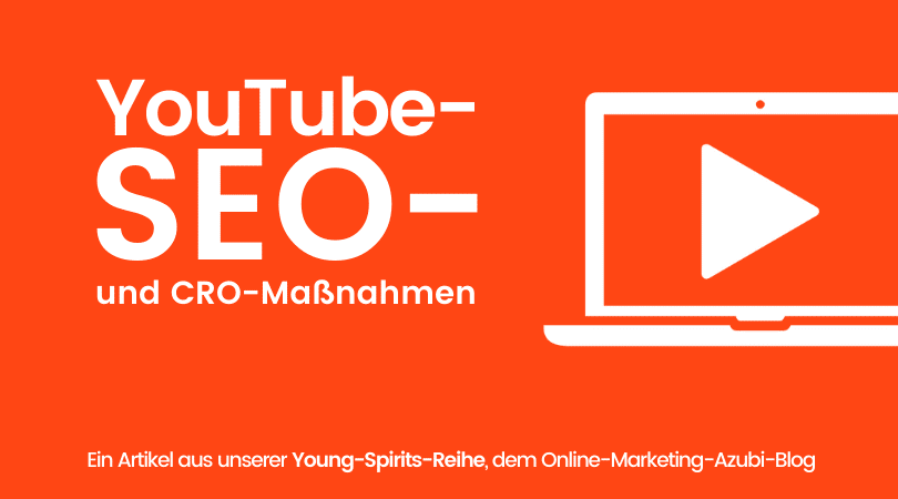 YouTube-SEO-Optimierung & SEO-gerechte Video-Uploads