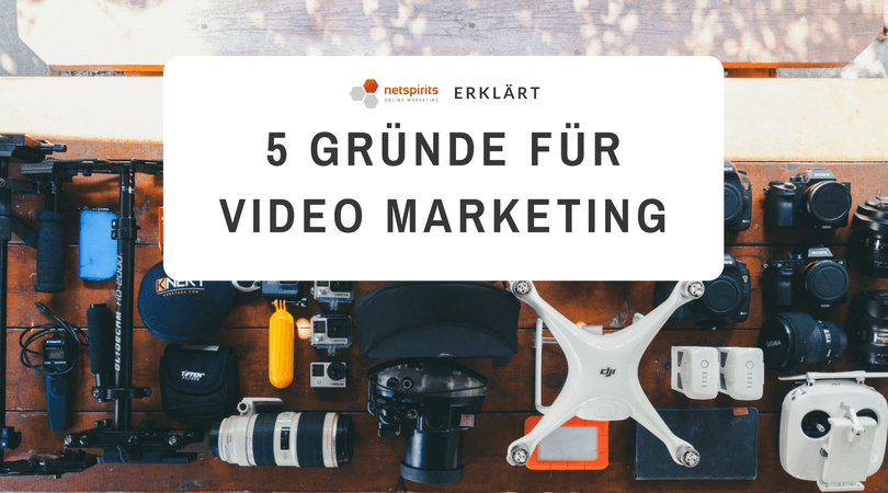 5 Gründe für Video Marketing